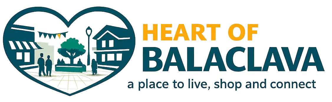 Heart Of Balaclava - a place to live, shop & connect